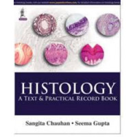 Histology: A Text and Record