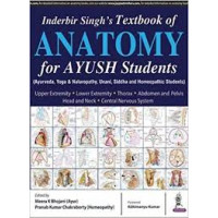 Inderbir singh's Textbook of Anatomy for Ayush Students