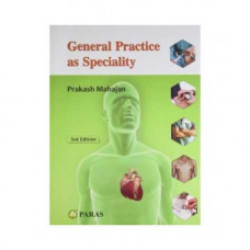 GENERAL PRACTICE AS SPECIALITY