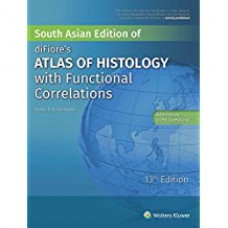 DIFIORES ATLAS OF HISTOLOGY WITH FUNCTIONAL CORRELATIONS 