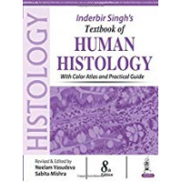 INDERBIR SINGH TEXTBOOK OF HUMAN    HISTOLOGY