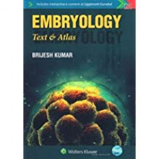 EMBRYOLOGY TEXT AND ATLAS 