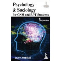 Psychology and Sociology for GNM and BPT Students